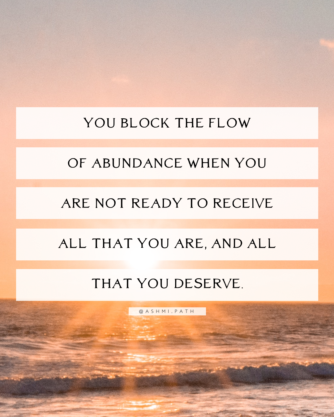 Receiving the Abundance of All that You Are
