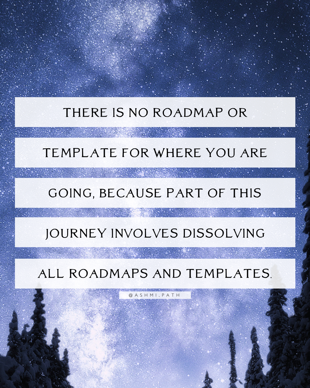 Why There is no Roadmap For Where You Are Going